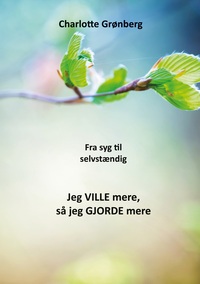 Vorderes Coverbild Fra syg til selvstændig