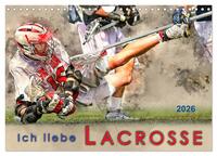 Vorderes Coverbild Ich liebe Lacrosse (Wandkalender 2026 DIN A4 quer), CALVENDO Monatskalender