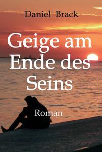 Vorderes Coverbild Geige am Ende des Seins