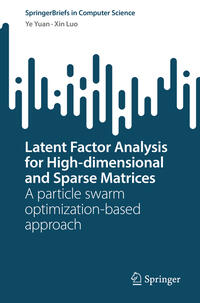 Vorderes Coverbild Latent Factor Analysis for High-dimensional and Sparse Matrices