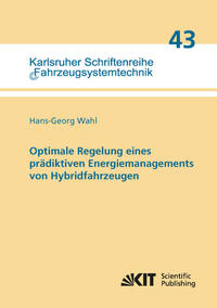 Vorderes Coverbild Optimale Regelung eines prädiktiven Energiemanagements von Hybridfahrzeugen