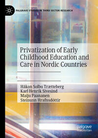 Vorderes Coverbild Privatization of Early Childhood Education and Care in Nordic Countries