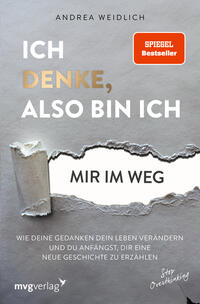 Vorderes Coverbild Ich denke, also bin ich... mir im Weg