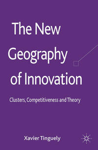 Vorderes Coverbild The New Geography of Innovation