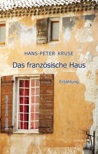 Vorderes Coverbild Das französische Haus