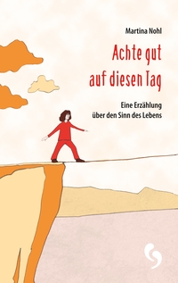 Vorderes Coverbild Achte gut auf diesen Tag