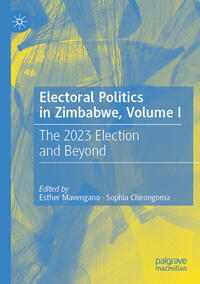 Vorderes Coverbild Electoral Politics in Zimbabwe, Volume I