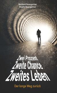 Vorderes Coverbild 2 Prozent 2. Chance 2. Leben