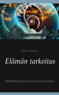 Vorderes Coverbild Elämän tarkoitus