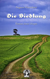 Vorderes Coverbild Die Siedlung