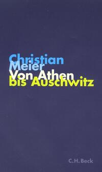 Vorderes Coverbild Von Athen bis Auschwitz