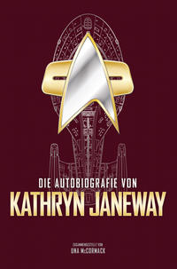 Vorderes Coverbild Die Autobiografie von Kathryn Janeway