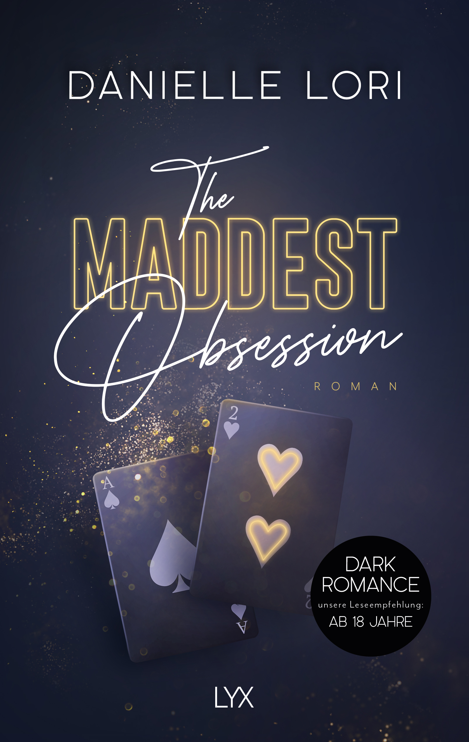 Beispielinhalt (Bild) The Maddest Obsession