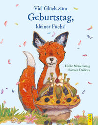 Vorderes Coverbild Viel Glück zum Geburtstag, kleiner Fuchs!