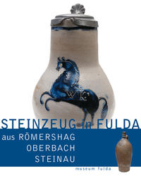 Vorderes Coverbild Steinzeug in Fulda aus Römershag, Oberbach, Steinau
