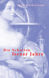 Vorderes Coverbild Die Schatten ferner Jahre