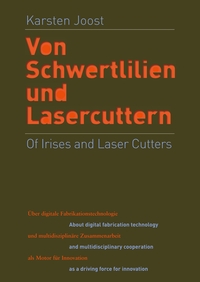 Vorderes Coverbild Of Irises and Laser Cutters