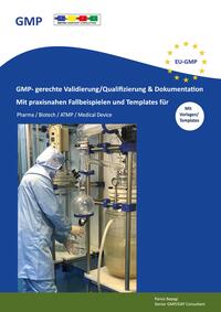 Vorderes Coverbild GMP- gerechte Validierung/Qualifizierung & Dokumentation