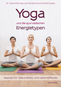 Vorderes Coverbild Yoga und die ayurvedischen Energietypen
