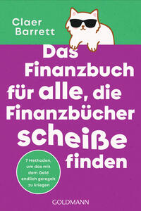 Vorderes Coverbild Das Finanzbuch für alle, die Finanzbücher scheiße finden