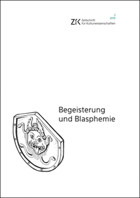 Vorderes Coverbild Begeisterung und Blasphemie