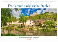 Vorderes Coverbild Frankreichs idyllische Dörfer (Wandkalender 2026 DIN A2 quer), CALVENDO Monatskalender