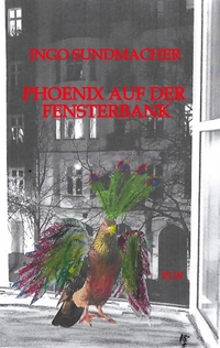 Vorderes Coverbild Phoenix auf der Fensterbank
