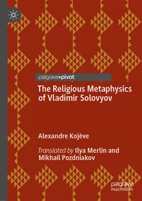 Vorderes Coverbild The Religious Metaphysics of Vladimir Solovyov
