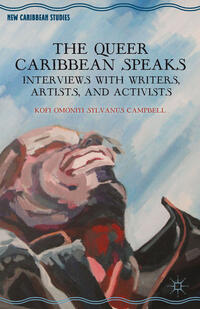 Vorderes Coverbild The Queer Caribbean Speaks