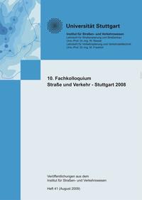 Vorderes Coverbild Fachkolloquium Strasse und Verkehr (10.) Stuttgart 2008