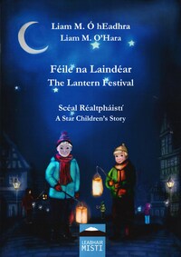 Vorderes Coverbild Féile na Laindéar / The Lantern Festival