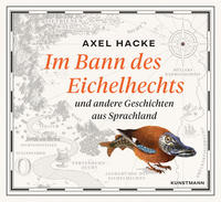 Vorderes Coverbild Im Bann des Eichelhechts (2 mp3 CDs)