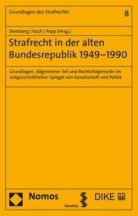 Vorderes Coverbild Strafrecht in der alten Bundesrepublik 1949-1990