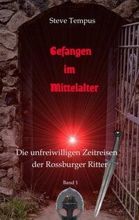 Vorderes Coverbild Gefangen im Mittelalter