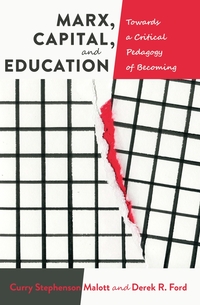 Vorderes Coverbild Marx, Capital, and Education