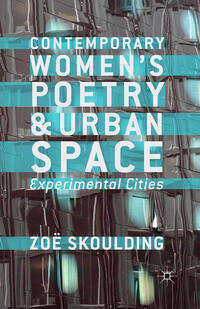Vorderes Coverbild Contemporary Women's Poetry and Urban Space