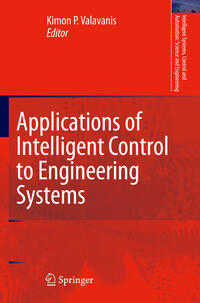 Vorderes Coverbild Applications of Intelligent Control to Engineering Systems