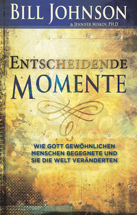 Vorderes Coverbild Entscheidende Momente