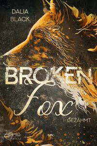 Vorderes Coverbild Broken Fox: Gezähmt