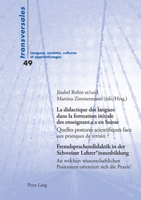 Vorderes Coverbild La didactique des langues dans la formation initiale des enseignant.e.s en Suisse / Fremdsprachendidaktik in der Schweizer Lehrer*innenbildung