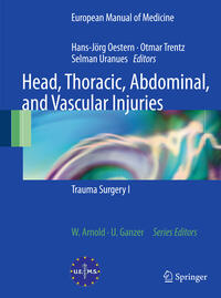 Vorderes Coverbild Head, Thoracic, Abdominal, and Vascular Injuries