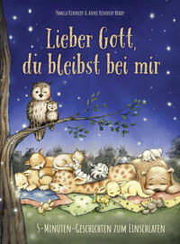 Vorderes Coverbild Lieber Gott, du bleibst bei mir