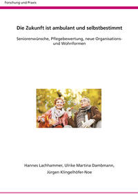 Vorderes Coverbild Die Zukunft ist ambulant und selbstbestimmt