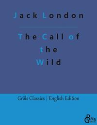 Vorderes Coverbild The Call of the Wild