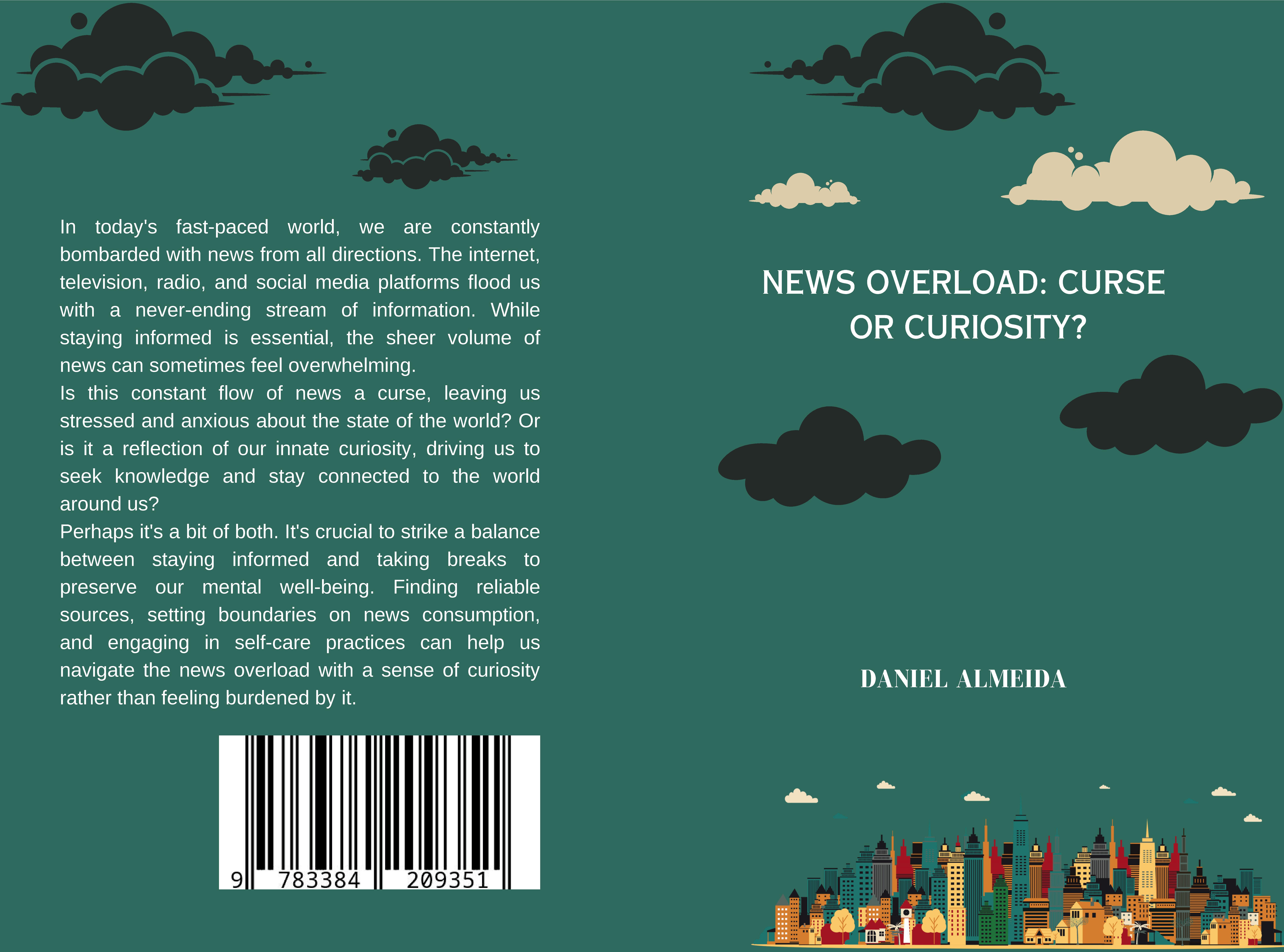 Gesamtes Coverbild News Overload: Curse or Curiosity