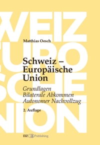 Vorderes Coverbild Schweiz – Europäische Union