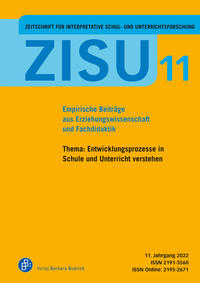 Vorderes Coverbild ZISU 11, 2022 - Zeitschrift für interpretative Schul- und Unterrichtsforschung