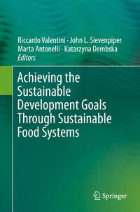 Vorderes Coverbild Achieving the Sustainable Development Goals Through Sustainable Food Systems