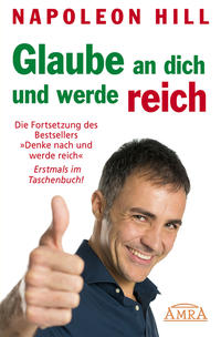 Vorderes Coverbild Glaube an dich und werde reich