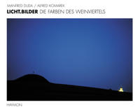 Vorderes Coverbild Licht.Bilder. Die Farben des Weinviertels